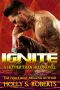 [Hotter Than Hell 04] • Ignite